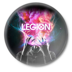 Значок с принтом Легион ,  металл | круглая форма, металлическая застежка в виде булавки | Тематика изображения на принте: legion