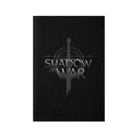Обложка для паспорта матовая кожа с принтом Shadow of War 1 , натуральная матовая кожа | размер 19,3 х 13,7 см; прозрачные пластиковые крепления | lord of the rings