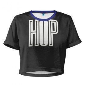 Женская футболка 3D укороченная с принтом Hip Hop , 100% полиэстер | круглая горловина, длина футболки до линии талии, рукава с отворотами | hip hop | реп | хип хоп