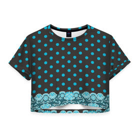 Женская футболка 3D укороченная с принтом Имитация кружева , 100% полиэстер | круглая горловина, длина футболки до линии талии, рукава с отворотами | бирюзовый | горошек | круги