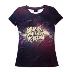 Женская футболка 3D с принтом Bring Me the Horizon , 100% полиэфир ( синтетическое хлопкоподобное полотно) | прямой крой, круглый вырез горловины, длина до линии бедер | 