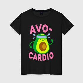 Женская футболка хлопок с принтом Avo-Cardio , 100% хлопок | прямой крой, круглый вырез горловины, длина до линии бедер, слегка спущенное плечо | авокадо | еда | кардио | спорт