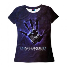Женская футболка 3D с принтом Рука Disturbed , 100% полиэфир ( синтетическое хлопкоподобное полотно) | прямой крой, круглый вырез горловины, длина до линии бедер | disturbed | альтернативный | группа | дистёрбд | метал | ню метал | нюметал | хеви | хеви метал | хевиметал
