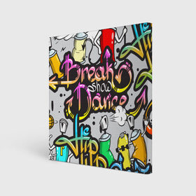 Холст квадратный с принтом Graffiti , 100% ПВХ |  | break | dance | graffiti | hip hop | rap | граффити | рэп | скейтборд | хип хоп