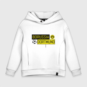 Детское худи Oversize хлопок с принтом Borussia Dortmund - New Design 2018 , френч-терри — 70% хлопок, 30% полиэстер. Мягкий теплый начес внутри —100% хлопок | боковые карманы, эластичные манжеты и нижняя кромка, капюшон на магнитной кнопке | боруссия дортмунд