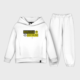 Детский костюм хлопок Oversize с принтом Borussia Dortmund   New Design 2018 ,  |  | боруссия дортмунд