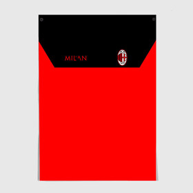 Постер с принтом AC Milan - Red & Black , 100% бумага
 | бумага, плотность 150 мг. Матовая, но за счет высокого коэффициента гладкости имеет небольшой блеск и дает на свету блики, но в отличии от глянцевой бумаги не покрыта лаком | 
