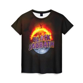 Женская футболка 3D с принтом Black Sabbath земля в огне , 100% полиэфир ( синтетическое хлопкоподобное полотно) | прямой крой, круглый вырез горловины, длина до линии бедер | black sabbath | группа | метал | надпись | оззи | осборн | хард рок | хеви метал