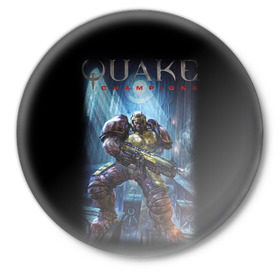 Значок с принтом Quake champions ,  металл | круглая форма, металлическая застежка в виде булавки | quake