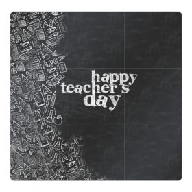 Магнитный плакат 3Х3 с принтом С днём учителя! , Полимерный материал с магнитным слоем | 9 деталей размером 9*9 см | день учителя | учитель