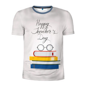 Мужская футболка 3D спортивная с принтом С днём учителя! , 100% полиэстер с улучшенными характеристиками | приталенный силуэт, круглая горловина, широкие плечи, сужается к линии бедра | день учителя | учитель