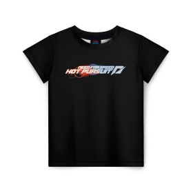 Детская футболка 3D с принтом Need For Speed: Hot Pursuit , 100% гипоаллергенный полиэфир | прямой крой, круглый вырез горловины, длина до линии бедер, чуть спущенное плечо, ткань немного тянется | car | crew | dirt | forza | grid | nfs | race | гонки | машина | нфс