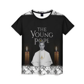 Женская футболка 3D с принтом Молодой Папа | The Young Pope , 100% полиэфир ( синтетическое хлопкоподобное полотно) | прямой крой, круглый вырез горловины, длина до линии бедер | the young pope | молодой папа
