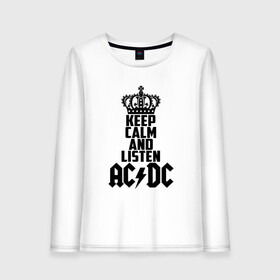 Женский лонгслив хлопок с принтом Keep calm and listen AC DC , 100% хлопок |  | ac dc | acdc | австралийская | альбом | ангус янг | блюз рок | гитара | головы | группа | крис слэйд | музыканты | надпись | певцы | рок | рок н ролл | стиви янг | хард рок | эксл роуз