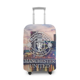 Чехол для чемодана 3D с принтом Man Utd , 86% полиэфир, 14% спандекс | двустороннее нанесение принта, прорези для ручек и колес | manchester united | манчестер юнайтед
