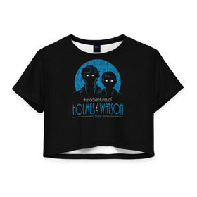 Женская футболка 3D укороченная с принтом Холмс и Ватсон 221B , 100% полиэстер | круглая горловина, длина футболки до линии талии, рукава с отворотами | baker | holmes | sherlock | street | watson |   мартин | арт | бенедикт | бэйкер | ватсон | камбербэтч | лондон | мориарти | париж | синие | фримен | холмз | холмс | шерлок