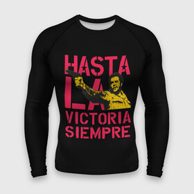 Мужской рашгард 3D с принтом Hasta La Victoria Siempre ,  |  | che | cuba | guevara | hasta | la victoria | libre | revolution | siempre | ussr | гевара | до полной | куба | о.м.с.к. | победы | революция | свободная | ссср | че