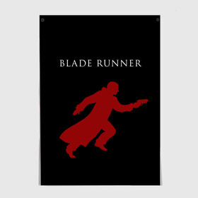 Постер с принтом Blade Runner , 100% бумага
 | бумага, плотность 150 мг. Матовая, но за счет высокого коэффициента гладкости имеет небольшой блеск и дает на свету блики, но в отличии от глянцевой бумаги не покрыта лаком | 2049 | blade runner | bladerunner