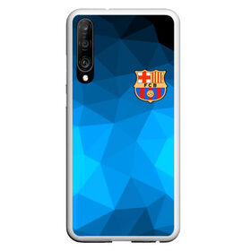 Чехол для Honor P30 с принтом FC Barcelona polygon 2018 , Силикон | Область печати: задняя сторона чехла, без боковых панелей | fc barcelona | мяч | спорт | футбол | чеппионат 