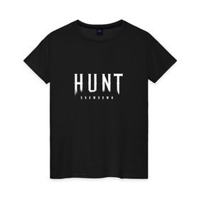 Женская футболка хлопок с принтом Hunt: Showdown White Logo , 100% хлопок | прямой крой, круглый вырез горловины, длина до линии бедер, слегка спущенное плечо | crytek | game | hunt | hunt: showdown | hunter | monsters | showdown | игра | крайтек | охота | столкновение