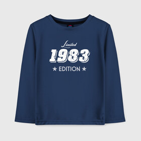 Детский лонгслив хлопок с принтом limited edition 1983 , 100% хлопок | круглый вырез горловины, полуприлегающий силуэт, длина до линии бедер | Тематика изображения на принте: 1983 | день рождения | подарок | праздник