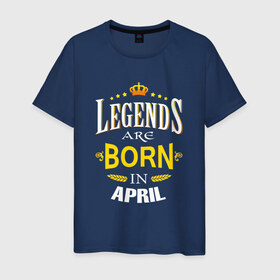 Мужская футболка хлопок с принтом Legends are born in april , 100% хлопок | прямой крой, круглый вырез горловины, длина до линии бедер, слегка спущенное плечо. | april | апрель | день рождения | подарок | праздник