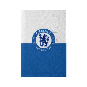 Обложка для паспорта матовая кожа с принтом Chelsea , натуральная матовая кожа | размер 19,3 х 13,7 см; прозрачные пластиковые крепления | chelsea | football | soccer | socker | спорт | футбол | футбольный клуб | челси