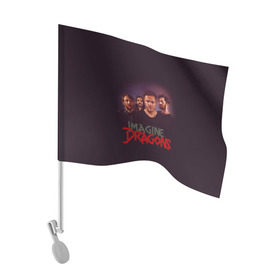 Флаг для автомобиля с принтом Группа Imagine Dragons , 100% полиэстер | Размер: 30*21 см | альтернативный | американская | группа | драгонс | имеджин | инди | индирок | поп | рок | электроник