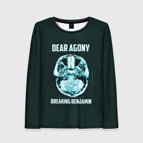 Женский лонгслив 3D с принтом Dear Agony, Breaking Benjamin , 100% полиэстер | длинные рукава, круглый вырез горловины, полуприлегающий силуэт | benjamin | breaking | альтернативная | альтернативный | американская | бенджамин | бернли | брейкинг | группа | метал | музыка | ню | нюметал | песни | постгранж | рок | хард | хардрок