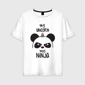 Женская футболка хлопок Oversize с принтом Unicorn ninja , 100% хлопок | свободный крой, круглый ворот, спущенный рукав, длина до линии бедер
 | panda dab | unicorn ninja