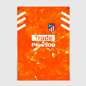 Постер с принтом Atletico Madrid Original #5 , 100% бумага
 | бумага, плотность 150 мг. Матовая, но за счет высокого коэффициента гладкости имеет небольшой блеск и дает на свету блики, но в отличии от глянцевой бумаги не покрыта лаком | атлетико мадрид | полосы | эмблема