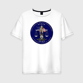 Женская футболка хлопок Oversize с принтом LAPD , 100% хлопок | свободный крой, круглый ворот, спущенный рукав, длина до линии бедер
 | los angeles police department | весы | герб | департамент | защищать и служить | лос анджелес | сша | фемида