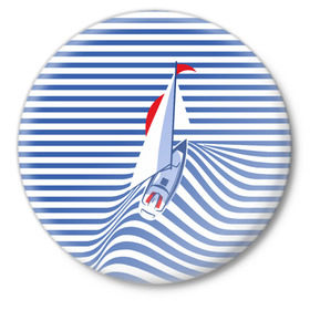 Значок с принтом Яхта ,  металл | круглая форма, металлическая застежка в виде булавки | flag | joke | prank | sail | sea | stripes | water | waves | yacht vest | вода | волны | море | парус | полосы | прикол | тельняшка | флаг | шутка | яхта