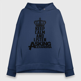 Женское худи Oversize хлопок с принтом Keep calm and listen AA , френч-терри — 70% хлопок, 30% полиэстер. Мягкий теплый начес внутри —100% хлопок | боковые карманы, эластичные манжеты и нижняя кромка, капюшон на магнитной кнопке | aa | alexandria | asking | аа | александрия | аликсандрия | аскен | аскин | аскинг | бен брюс | группа | дэнни уорсноп | метал | музыка | пост | рок | хэви | электроникор