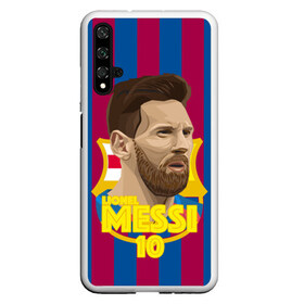 Чехол для Honor 20 с принтом Lionel Messi Barcelona , Силикон | Область печати: задняя сторона чехла, без боковых панелей | Тематика изображения на принте: barca | barcelona | barsa | barselona | kit | leo | mesi | messi | барса | барселона | лео | лионель | меси | месси