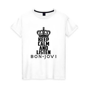 Женская футболка хлопок с принтом Keep calm and listen BJ , 100% хлопок | прямой крой, круглый вырез горловины, длина до линии бедер, слегка спущенное плечо | 