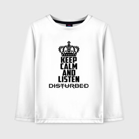 Детский лонгслив хлопок с принтом Keep calm and listen Disturbed , 100% хлопок | круглый вырез горловины, полуприлегающий силуэт, длина до линии бедер | disturbed | альтернативный | встревоженные | группа | джон мойер | дистербд | дистербед | дэвид дрейман | дэн дониган | майк венгрен | метал | монстр | ню | нюметал | рога | рок | хеви | хевиметал