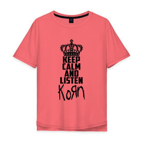 Мужская футболка хлопок Oversize с принтом Keep calm and listen Korn , 100% хлопок | свободный крой, круглый ворот, “спинка” длиннее передней части | korn | koяn | арвизу | дэвис | корн | коян | лузье | манки | уэлч | филди | филипп | хэд | шаффер