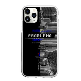 Чехол для iPhone 11 Pro Max матовый с принтом Problema , Силикон |  | city | problem | город | надписи | помехи | проблема | шум