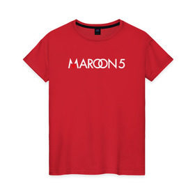Женская футболка хлопок с принтом Maroon 5 , 100% хлопок | прямой крой, круглый вырез горловины, длина до линии бедер, слегка спущенное плечо | 