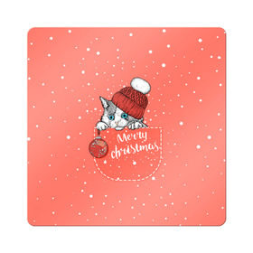 Магнит виниловый Квадрат с принтом Кошка в кармане , полимерный материал с магнитным слоем | размер 9*9 см, закругленные углы | зима | кот | новый год | подарок | рождество