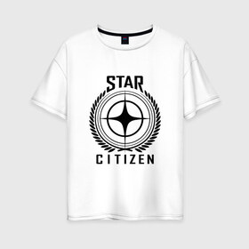 Женская футболка хлопок Oversize с принтом Star Citizen , 100% хлопок | свободный крой, круглый ворот, спущенный рукав, длина до линии бедер
 | игра | космический | космос | симулятор