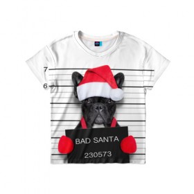 Детская футболка 3D с принтом Прикольный Санта , 100% гипоаллергенный полиэфир | прямой крой, круглый вырез горловины, длина до линии бедер, чуть спущенное плечо, ткань немного тянется | елка | зима | мороз | новый год | снег | снежинки | собака