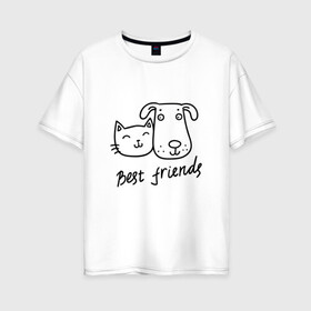 Женская футболка хлопок Oversize с принтом Best friends , 100% хлопок | свободный крой, круглый ворот, спущенный рукав, длина до линии бедер
 | киса домашние животные | кот | котик | коты | кошка | кошки