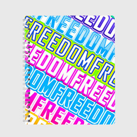 Тетрадь с принтом FREEDOM 2 , 100% бумага | 48 листов, плотность листов — 60 г/м2, плотность картонной обложки — 250 г/м2. Листы скреплены сбоку удобной пружинной спиралью. Уголки страниц и обложки скругленные. Цвет линий — светло-серый
 | freedom | арт | свобода