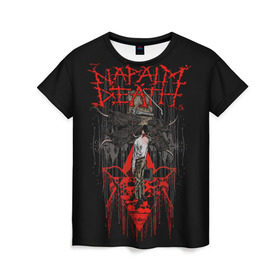 Женская футболка 3D с принтом Napalm death , 100% полиэфир ( синтетическое хлопкоподобное полотно) | прямой крой, круглый вырез горловины, длина до линии бедер | core | grind | grindcore | metal | trash | грайндкор | дет | дэт | метал | напалм | трэш | трэшкор
