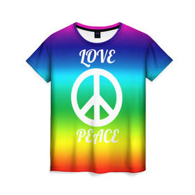 Женская футболка 3D с принтом Love and Peace , 100% полиэфир ( синтетическое хлопкоподобное полотно) | прямой крой, круглый вырез горловины, длина до линии бедер | любовь и мир | мир | хиппи