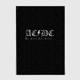 Постер с принтом AC/DC , 100% бумага
 | бумага, плотность 150 мг. Матовая, но за счет высокого коэффициента гладкости имеет небольшой блеск и дает на свету блики, но в отличии от глянцевой бумаги не покрыта лаком | ас | ац | диси | дс | дц | исидиси | эйси