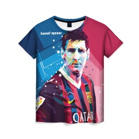 Женская футболка 3D с принтом Lionel Messi , 100% полиэфир ( синтетическое хлопкоподобное полотно) | прямой крой, круглый вырез горловины, длина до линии бедер | barcelona | lionel | messi | барселона | лионель | месси | поп арт