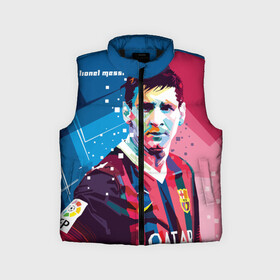 Детский жилет утепленный 3D с принтом Lionel Messi ,  |  | barcelona | lionel | messi | барселона | лионель | месси | поп арт